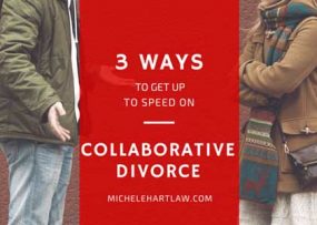 3 ways to get up to speed on collaborative divorce