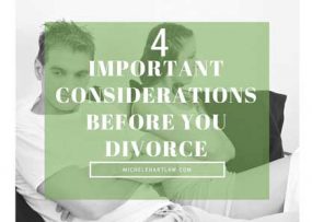4 important considerations before you divorce