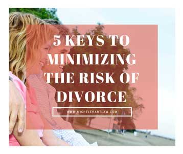 5 keys to minimizing the risk of divorce